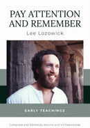 Pay Attention and Remember : Early Teachings-9781942493693