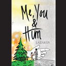 Me, You & Him-9781942500605