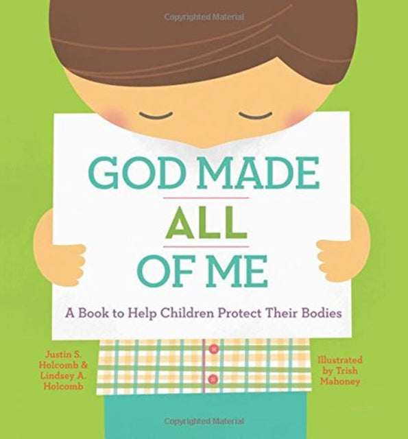 God Made All of Me – A Book to Help Children Protect Their Bodies