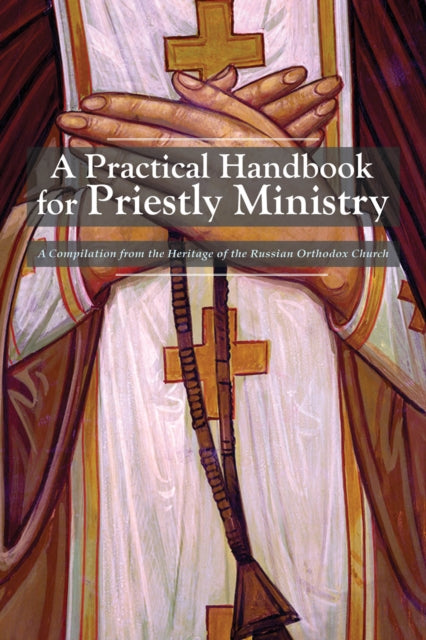 A Practical Handbook for Priestly Ministry-9781942699248