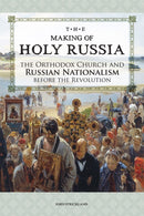 The Making of Holy Russia