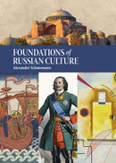Foundations of Russian Culture-9781942699507