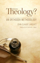 What Is Theology : An Orthodox Methodology-9781942699514