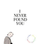 I Never Found You-9781942801313