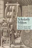 Scholarly Milton-9781942954811