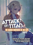 Attack on Titan: The Harsh Mistress of the City, Part 2-9781942993292