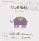 Bindi Baby Animals (Gujarati) : A Beginner Language Book for Gujarati Children-9781943018031