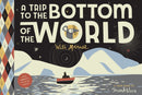 A Trip to the Bottom of the World with Mouse-9781943145232