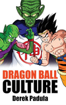 Dragon Ball Culture Volume 6 : Gods-9781943149476