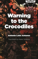 Warning to the Crocodiles-9781943150137