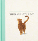 When You Love a Cat-9781943200993