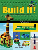 Build It! Volume 3 : Make Supercool Models with Your LEGOr Classic Set-9781943328826