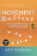 Movement Matters