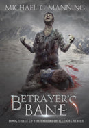 Betrayer's Bane-9781943481163