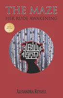 The Maze : Her Rude Awakening-9781943493517