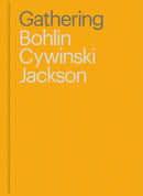 Gathering : Bohlin Cywinski Jackson-9781943532186