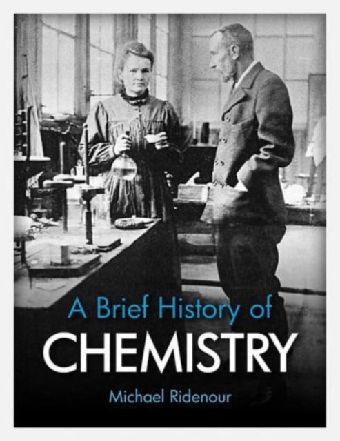 A Brief History of Chemistry-9781943582952