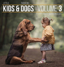 Little Kids and Their Big Dogs : Volume 3-9781943824434