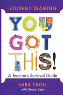 Student Teaming: You Got This!