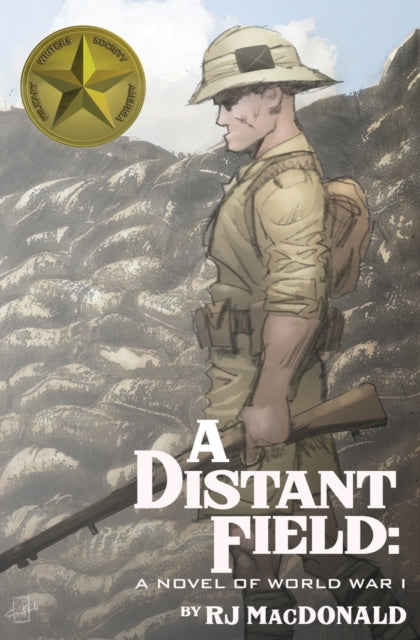 A Distant Field : A Novel of World War I-9781944353209
