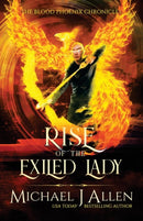 Rise of the Exiled Lady : An Urban Fantasy Action Adventure-9781944357146