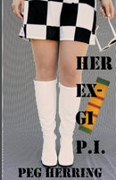 Her Ex-GI P.I.-9781944502423