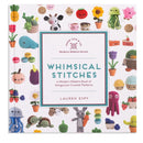 Whimsical Stitches : A Modern Makers Book of Amigurumi Crochet Patterns-9781944515638