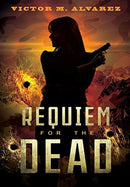 Requiem for the Dead : A CID Agent Jacqueline Sinclair Novel-9781944715588