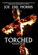 Torched : Summer of '64-9781944715601
