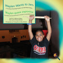 Waylen Wants to Jam/ Waylen quiere improvisar-9781944764524
