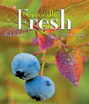 ORGANICALLY FRESH 2020 CALENDAR-9781944857837