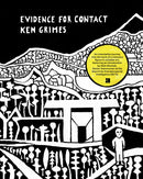 Evidence for Contact: Ken Grimes, 1993-2021-9781944860554