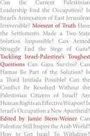 Moment of Truth : Tackling Israel-Palestine's Toughest Questions-9781944869694