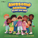 Awesome Dawson, It''s Not Your Turn!