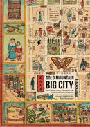 Gold Mountain, Big City : Ken Cathcart's 1947 Illustrated Map of San Francisco's Chinatown-9781944903893