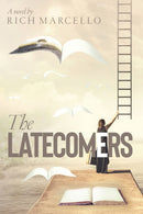 The Latecomers-9781945181757