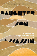 Daughter, Son, Assassin : A Novel-9781945335082