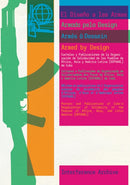 Armed By Design : Posters and Publications of Cuba's Organization of Solidarity of the Peoples of Africa, Asia, and Latin America (OSPAAAL)-9781945335143