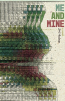 Me and Mine : A Novel-9781945335495