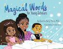 Magical Words for Young Scholars-9781945342189