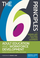 The 6 Principles for Exemplary Teaching of English Learners