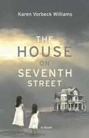 The House on Seventh Street-9781945419164