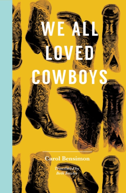 We All Loved Cowboys-9781945492167