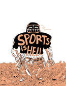 Sports Is Hell (2nd Edition)-9781945509674