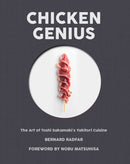 Chicken Genius : The Art of Toshi Sakamaki's Yakitori Cuisine-9781945572050