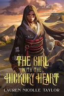 The Girl with the Hickory Heart-9781945654800
