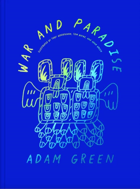 Adam Green: War and Paradise-9781945711107