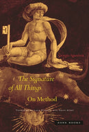 The Signature of All Things : On Method-9781945861000