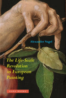 The Life-Scale Revolution in European Painting
