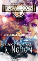 Earth's Final Kingdom-9781946047076